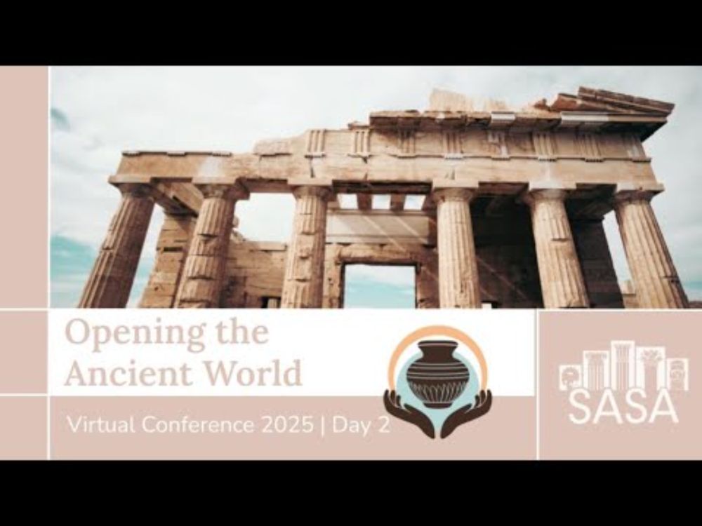 SASA Virtual Conference 2025 - Day 2 - Body and Medicine in Antiquity