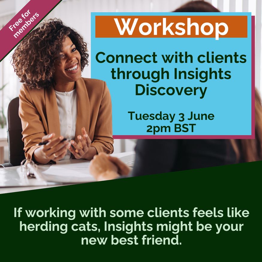 A promotional graphic for a workshop titled "Connect with clients through Insights Discovery," taking place on Tuesday 3 June at 2pm BST. The event is free for members. The image features a smiling woman in a brown blazer speaking with someone across a desk. The caption at the bottom reads: "If working with some clients feels like herding cats, Insights might be your new best friend."