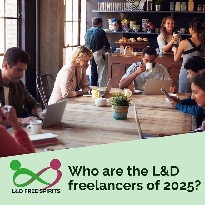 A vibrant café scene with diverse professionals working on laptops and chatting over coffee. Text reads: "Who are the L&D freelancers of 2025?" with the L&D Free Spirits logo below. The image hints at community, connection, and the future of freelance work.