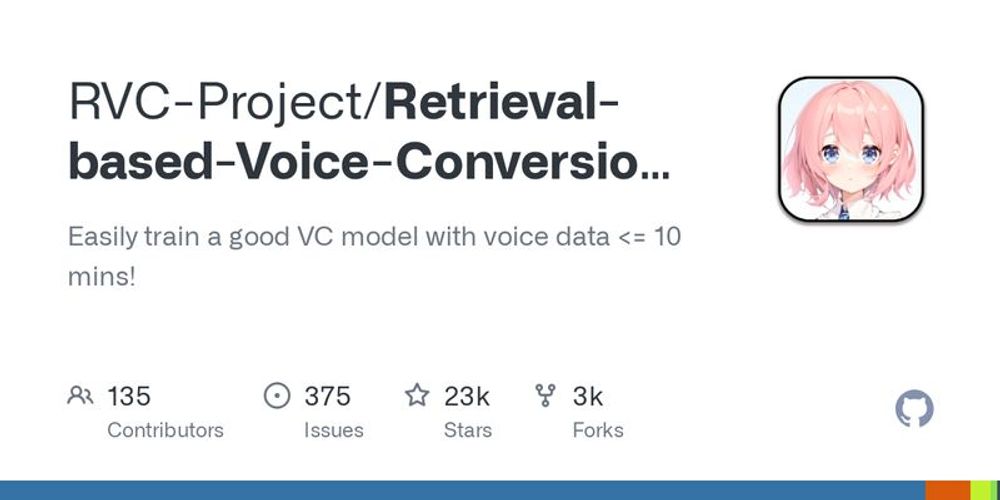 GitHub - RVC-Project/Retrieval-based-Voice-Conversion-WebUI: Easily train a good VC model with voice data <= 10 mins!