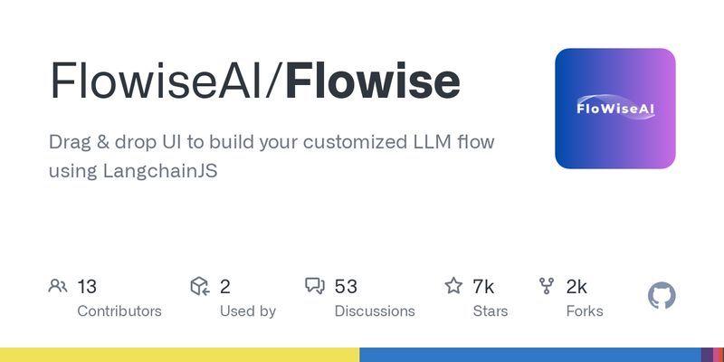 GitHub - FlowiseAI/Flowise: Drag & drop UI to build your customized LLM flow using LangchainJS