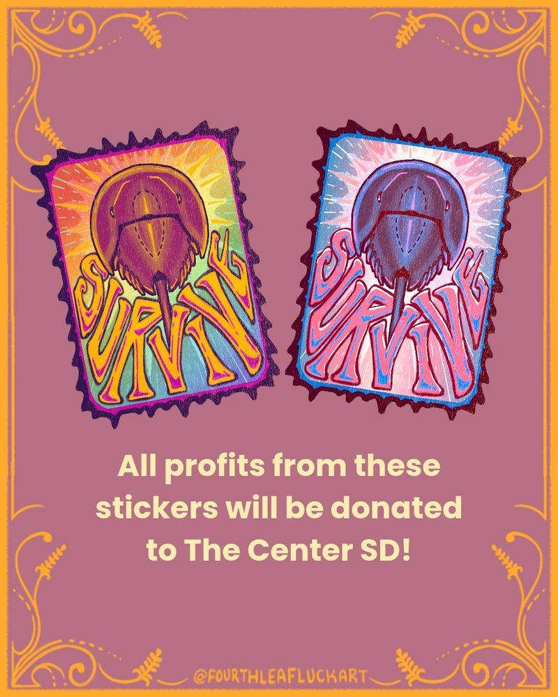 the stickers side by side over text that reads "all profits will be donated to The Center SD"