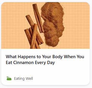 pocket item: "what happens to your body when you eat cinnamon every day"
