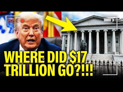 🚨 DEMS Launch INVESTIGATION into Trump $17 TRILLION THEFT?!!!