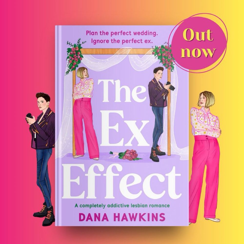 Cover of author Dana Hawkins newest queer joy book the ex effect 