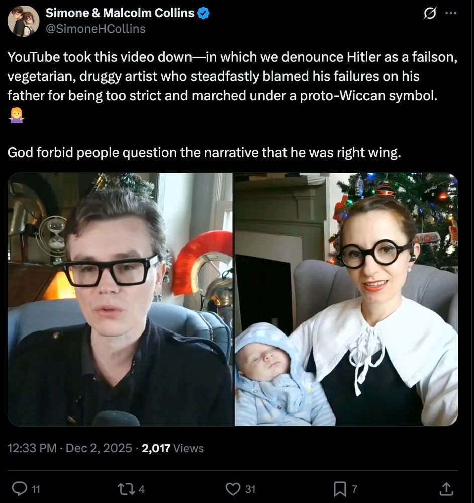 @SimoneHCollins
...
YouTube took this video down—in which we denounce Hitler as a failson, vegetarian, druggy artist who steadfastly blamed his failures on his father for being too strict and marched under a proto-Wiccan symbol.
God forbid people question the narrative that he was right wing.

a couple of cosplay pilgrims and baby being and looking like total psychos 