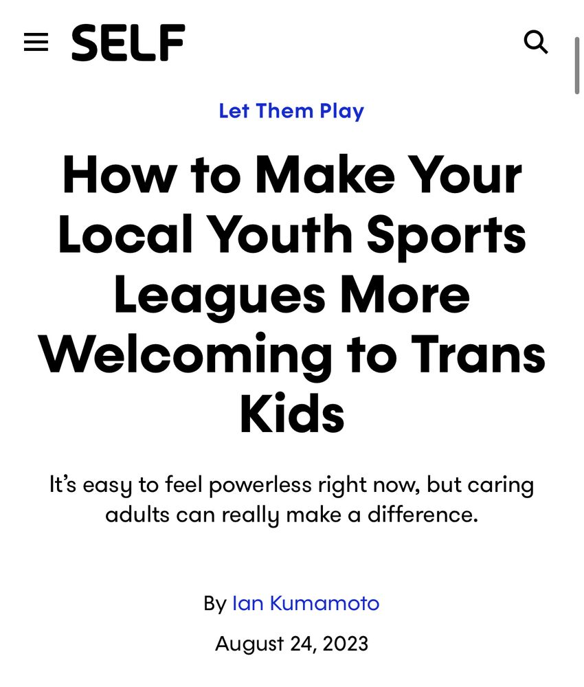 SELF headline: How to Make Your Local Youth Sports Leagues More Welcoming to Trans Kids