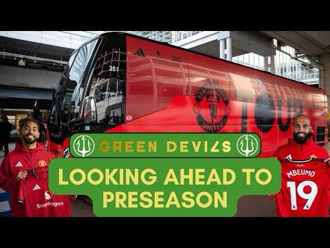 Excited for Man United’s Pre-Season? Here’s What to look forward to!
