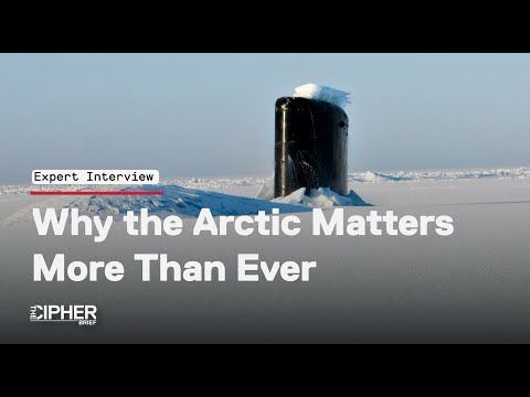 Why the Arctic Matters More Than Ever