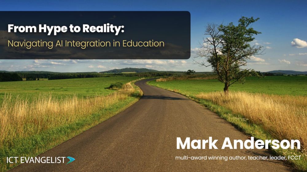 From Hype to Reality: Navigating AI Integration in Education - ICTEvangelist