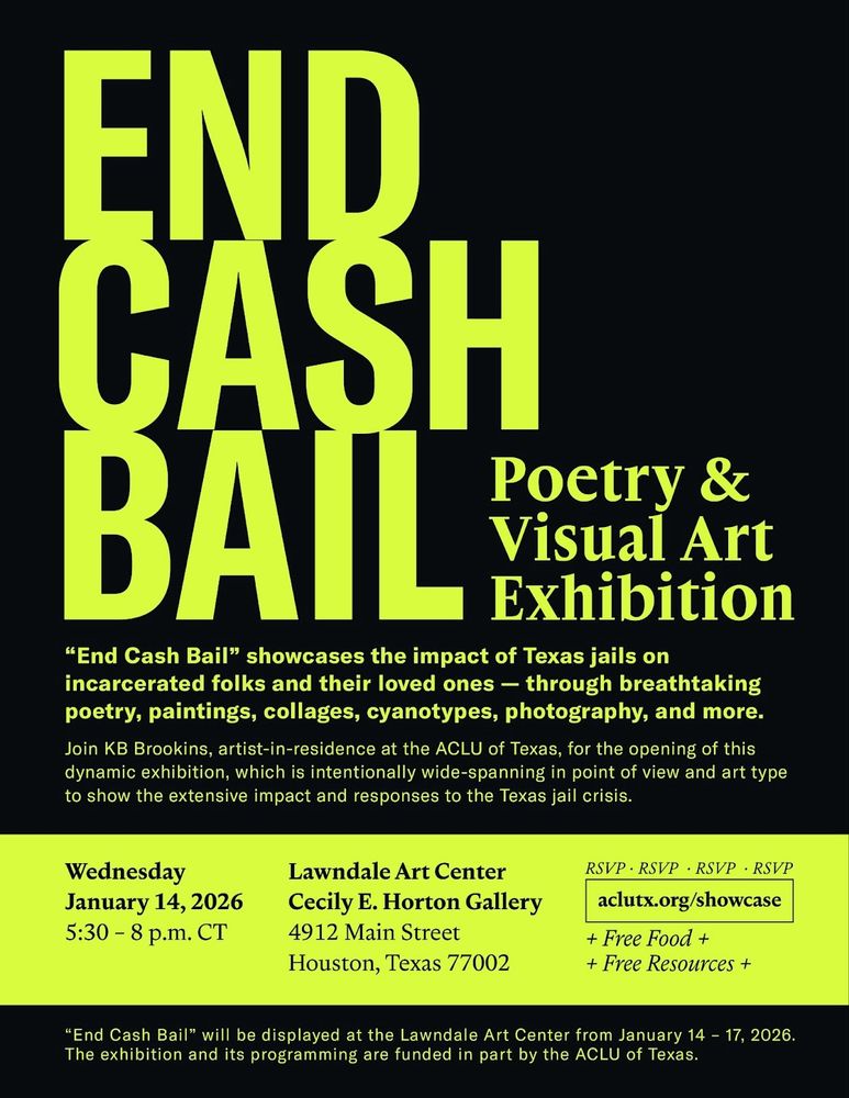 Flyer for "End Cash Bail", a poetry and visual art exhibition. Wednesday, January 14th, 2026.