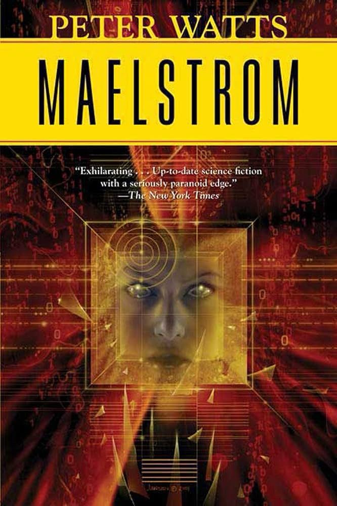 Maelstrom by Peter Watts
