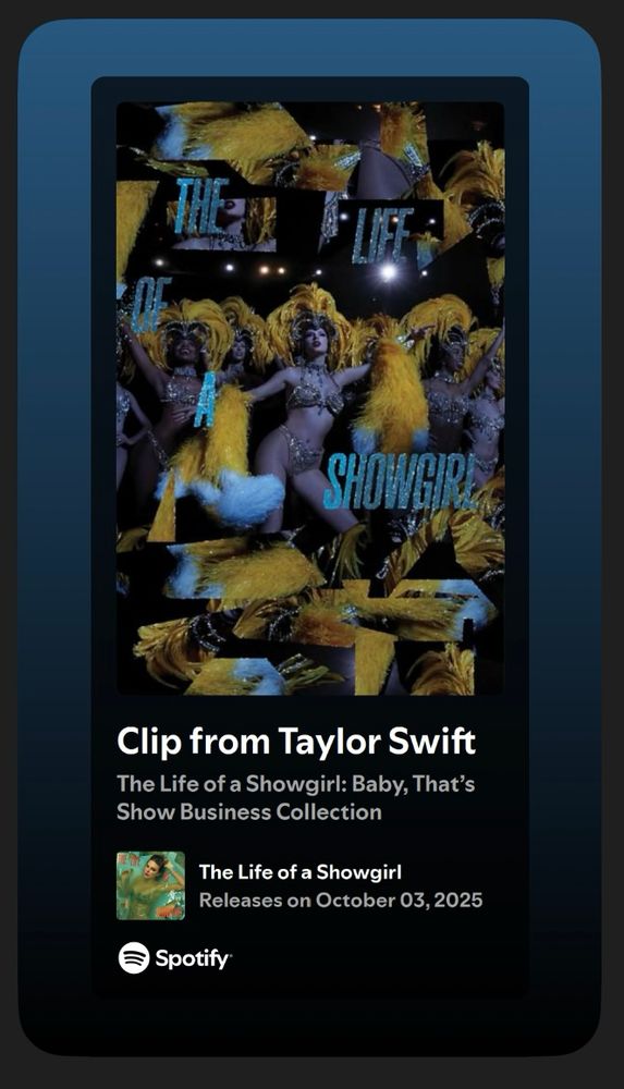 Spotify screenshot; cover art of Taylor Swift’s album The Life of a Showgirl; Taylor and other showgirls wearing a diamond bikini and yellow boas
