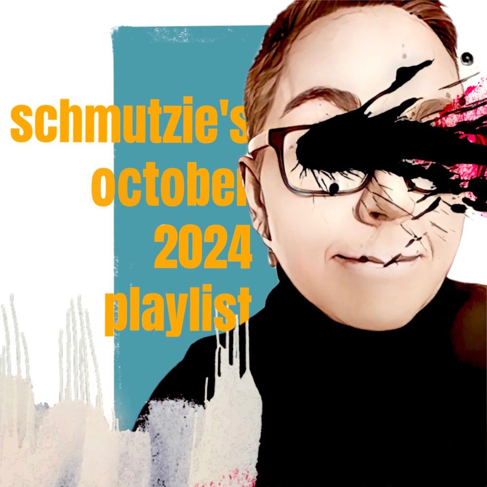 Schmutzie’s October 2024 Playlist | ShiverYourTimbers.com