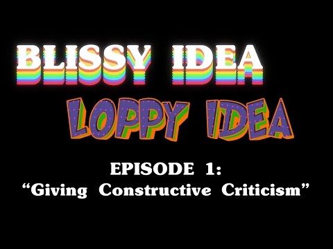 BILI - Episode 1: "Giving Constructive Criticism"