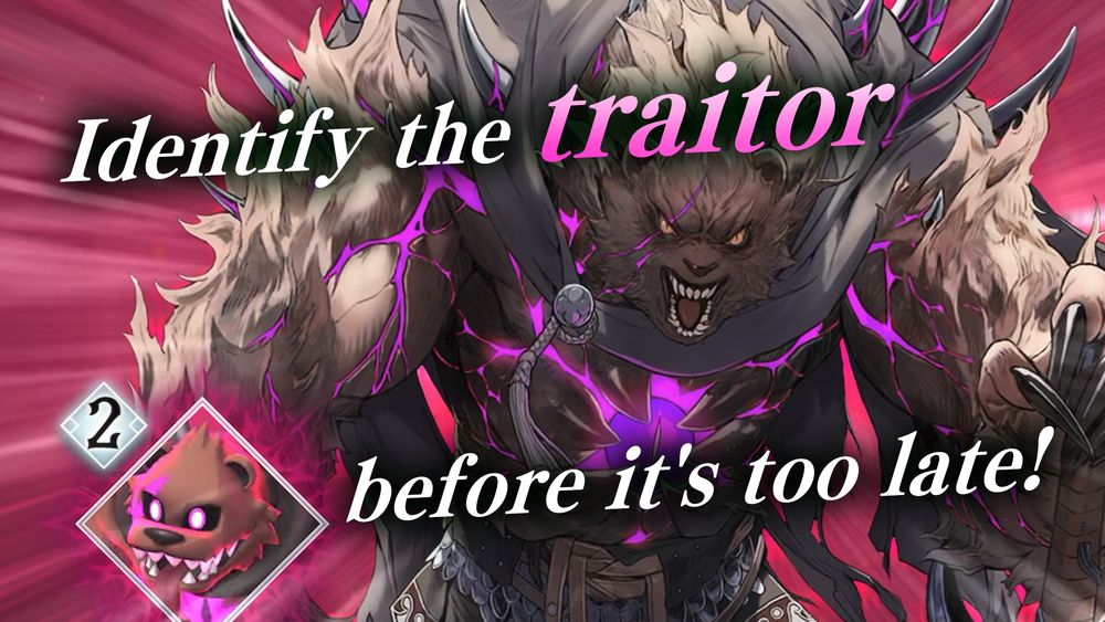 IDENTIFY THE TRAITOR BEFORE IT'S TOO LATE