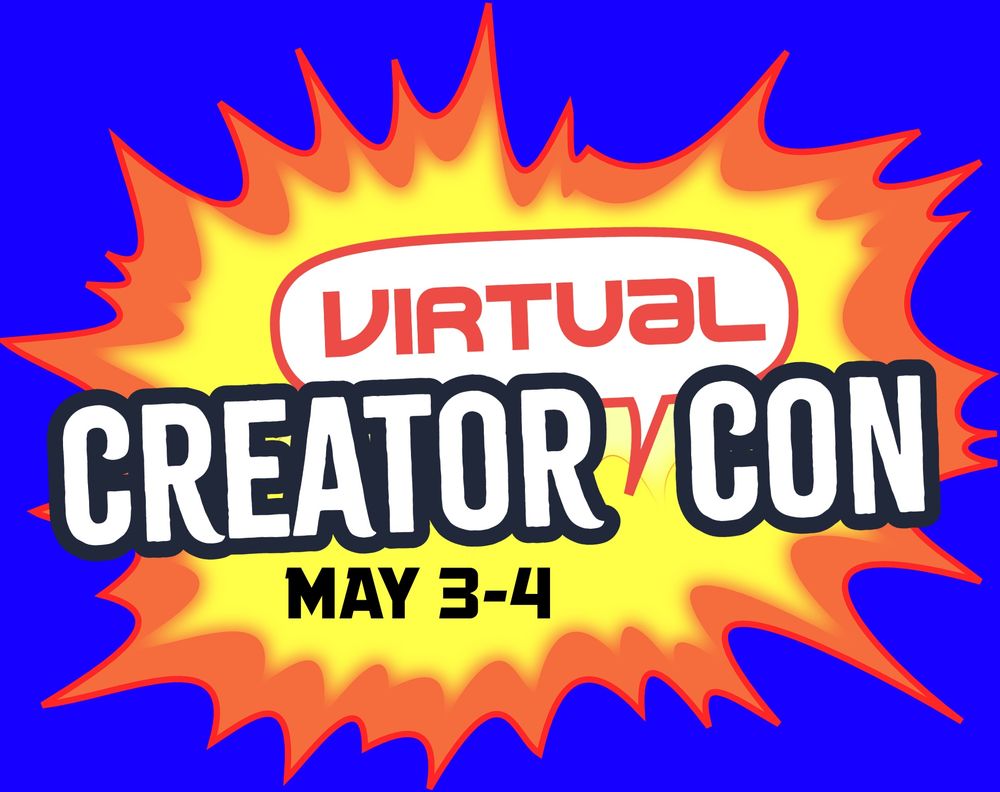 The incredible virtual creator con returns May 3-4 to showcase indie comics creators and critics. Accept no substitute! 