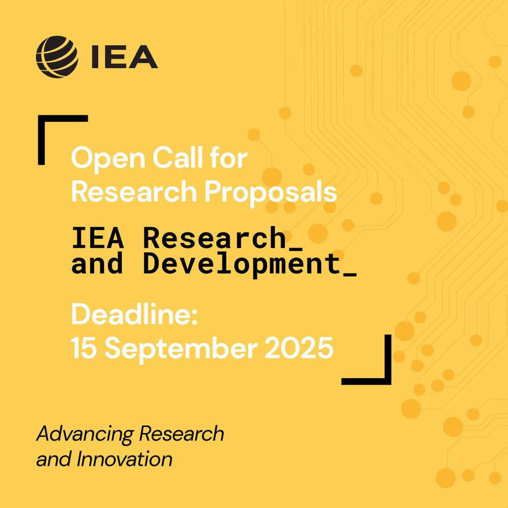 Yellow background with black and white text advertisement open call for IEA's research and development fund.