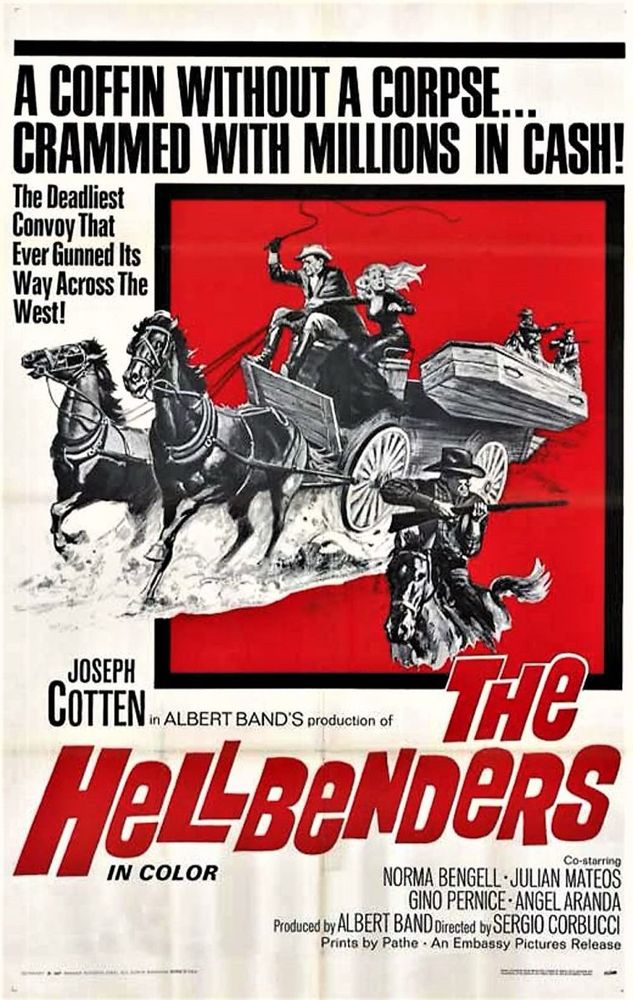 Poster for The Hellbenders, directed by Sergio Corbucci and starring Joseph Cotton