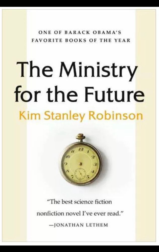Ministry for the Future describes existing and proposed solutions to the climate crisis and global economics, woven through a story of what we face and can do 