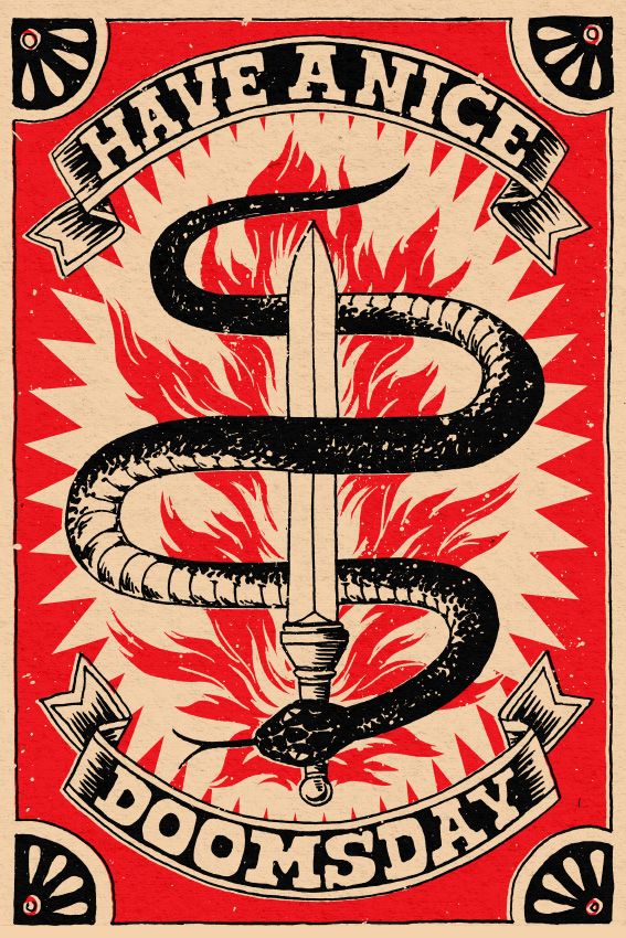 Snake coiling around a flaming sword with a quote 'Have a nice doomsday' written on ribbon around it.