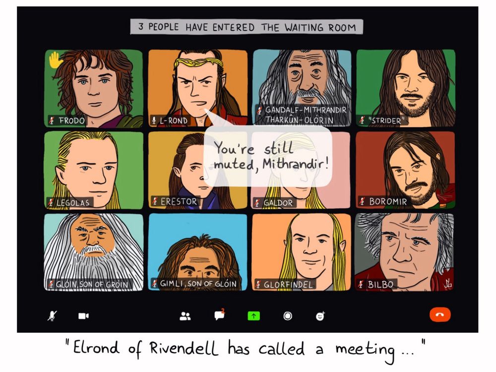 Elrond's council from "Lord of the Rings", but as a Zoom meeting: Drawing of the typical Zoom video call surface with all characters which are present at the scene. Elrond is seen saying: "You're still muted, Mithrandir!", Frodo is raising a virtual hand.