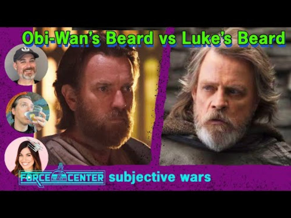 Obi-Wan's Beard vs Luke Skywalker's Beard | Subjective Wars | Star Wars Discussion