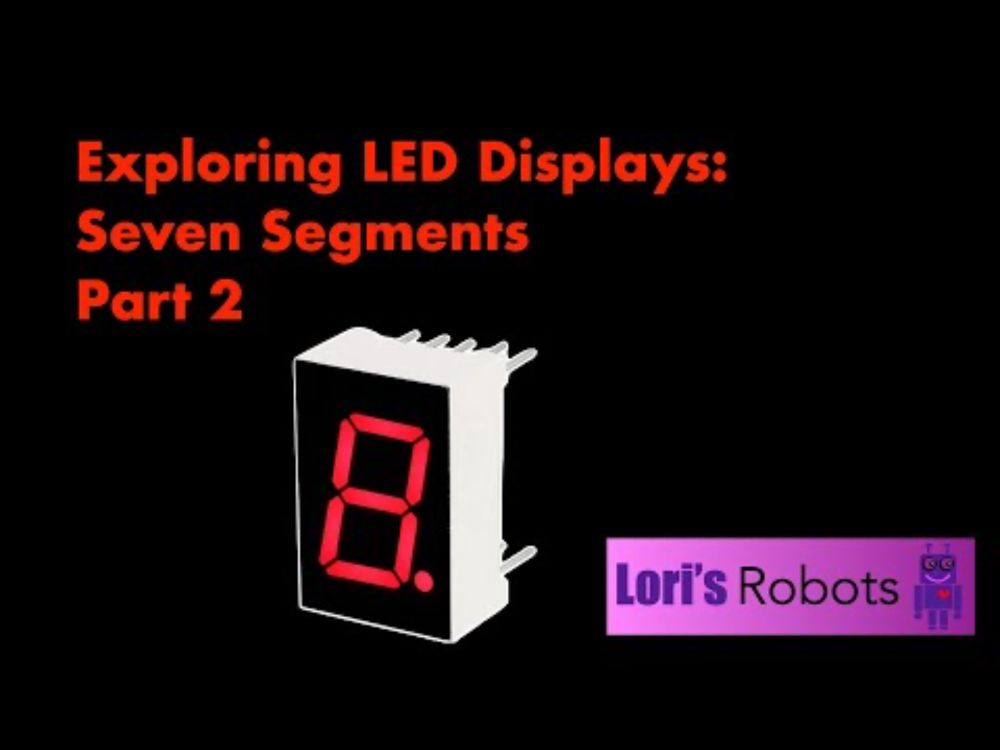 Pico W Episode 29: LED Displays Seven Segment Part 2
