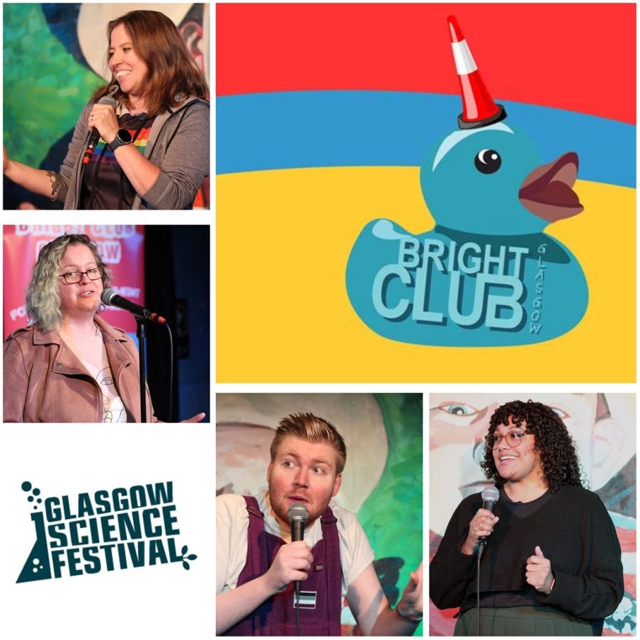 A colourful collage promoting Bright Club at the Glasgow Science Festival. Centre image features a cartoon blue duck with a traffic cone hat and "Bright Club Glasgow" text. Surrounding the duck are four photos of performers holding microphones and smiling on stage. Bottom left shows the Glasgow Science Festival logo shaped like a lab flask.