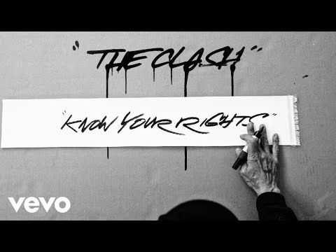 The Clash - Know Your Rights (Remastered)