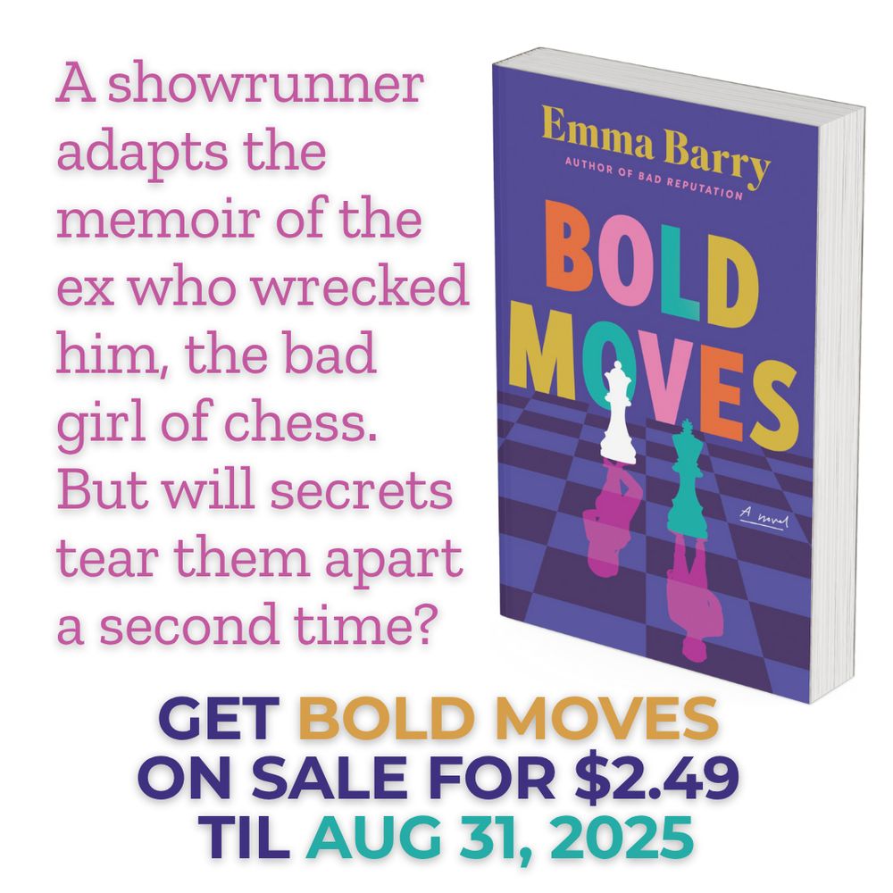 A showrunner adapts the memoir of the ex who wrecked him, the bad girl of chess. But will secrets tear them apart a second time? Get Bold Moves on sale for $2.49 until Aug 31, 2025.
