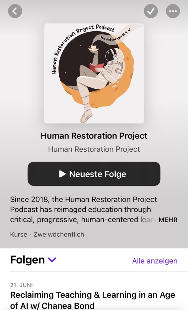 A screenshot of the Apple podcast app, showing the title of the Human Restoration Project (an astronaut sitting on a cartoonish moon slice, holding a cup of tea in their right hand)