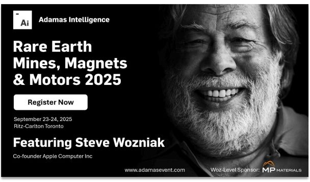 Advertisement of Steve Wozniak speaking at the Rare Earth Mines, Magnets & Motors 2025 conference in Troronto September 23-24, 2025