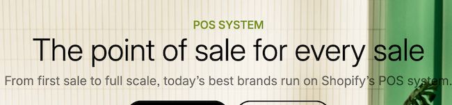 Screenshot reading "The point of sale for every sale" from Shopify POS