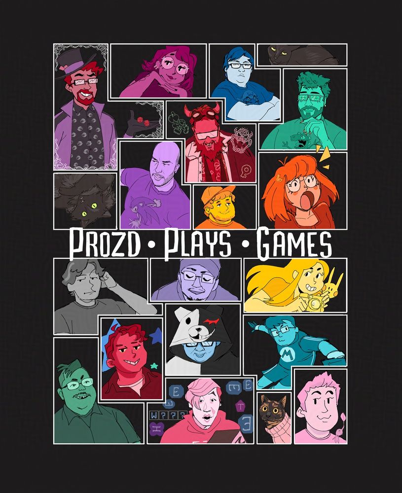 Fanart based off the video game cover for The Nonary Games.

The art is split into two main sections and each of those are split up into ten sections featuring people from the YouTube channel "ProZD Plays Games". The background is black and everyone is sectioned off in a white box.

The top section features: Wilko in a top hat with a Mario Boo shirt and a black/purple tracksuit, Ann-Marie, SungWon with a Wario t-shirt, Effie (black cat), Sophie (fluffy black cat), Steve with a Sonic Adventure 2 t-shirt, Elvis with Mario themed fireworks, Angel with gold nails and a Reptar t-shirt, Jason, Marie gasping and wearing a duck hair clip.

The middle has the title "ProZD . Plays . Games"

The second half features: Mewd (David), Yung-I, Aubrey holding a camera with a Pikachu-looking creature behind her, Dave, Elvis with stars behind him, SungWon wearing a Monokuma onesie, Jay with Improved Hang Man's Gambit in the background and there is a four letter word begins with W but he is surrounded by the letter E, Munji (a tortoiseshell cat), Leo with one Pikmin.