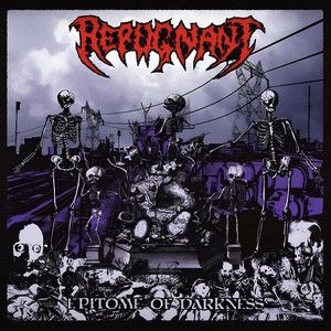 cover art of epitome of darkness - repugnant 