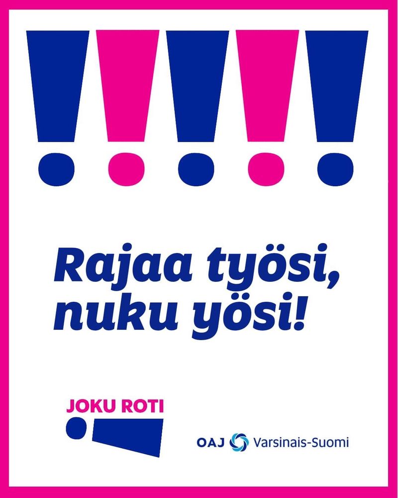 OAJ:n Joku roti-kampanjakuva. Tekstissä lukee Rajaa työsi, nuku yösi.