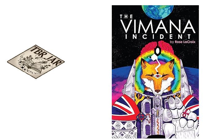 Carta: TBR Jar.
Eleccion: The Vimana Incident por Rose LaCroix.