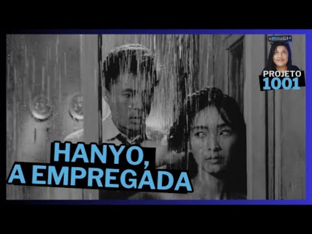 Hanyo, a empregada - #Projeto1001