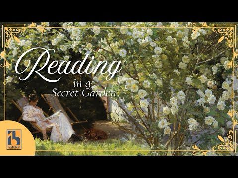 Classical Music for Reading in a Secret Garden