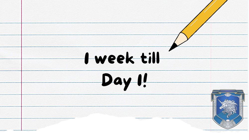 1 week till Day 1!