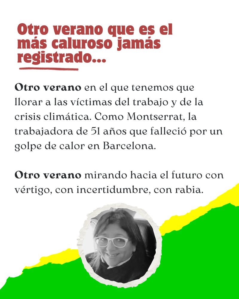 #montserrat #terrorismopatronal #golpedecalor #crisisclimática