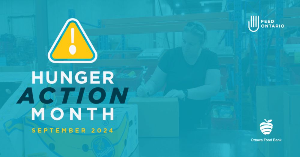 September is Hunger Action Month - Ottawa Food Bank