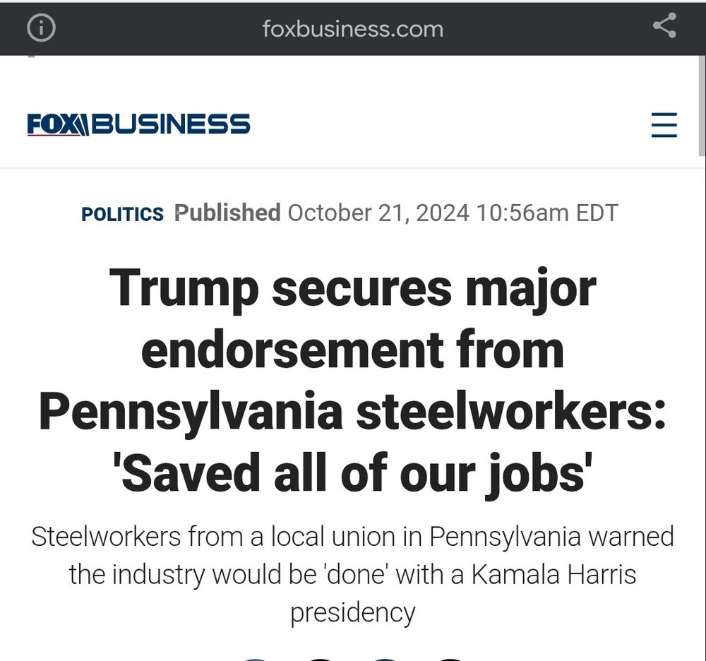 Fox Business headline Oct 21, 2024. Trump secures major endorsement from Penn steelworkers: 'saved all our jobs'