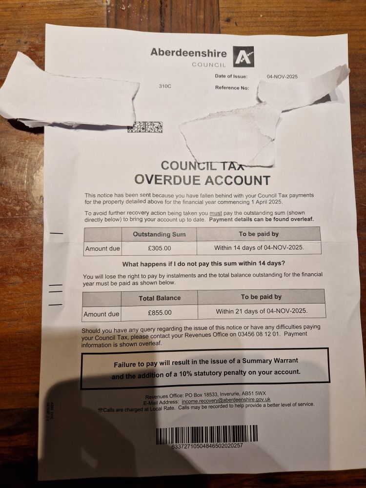 Council tax letter from Aberdeenshire Council claiming overdue account. Letter is dated 4th of November, threat that full amount due within 14 days of the letter or the yearly balance will come due. Threat of Summary Warrent and fines if there is a failure to pay.