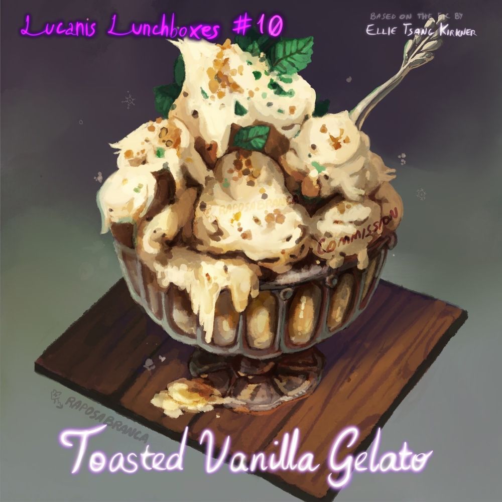 Digital painting of a glass cup filled scoops upon scoops of creamy vanilla gelato, topped with peanut sprinkles and peppermint leaves. A silver spoon with a leaf/ feather motif is stuck in it. There's ice shavings around and a pool of melted gelato on the surface.


Bright violet neon text on the upper left say "Lucanis Lunchboxes #10", while lilac neon text on the bottom says, "Toasted Vanilla Gelato" with elegant handwriting. On the upper right it read : Based on the fic by Ellie Tsang Kirkner"