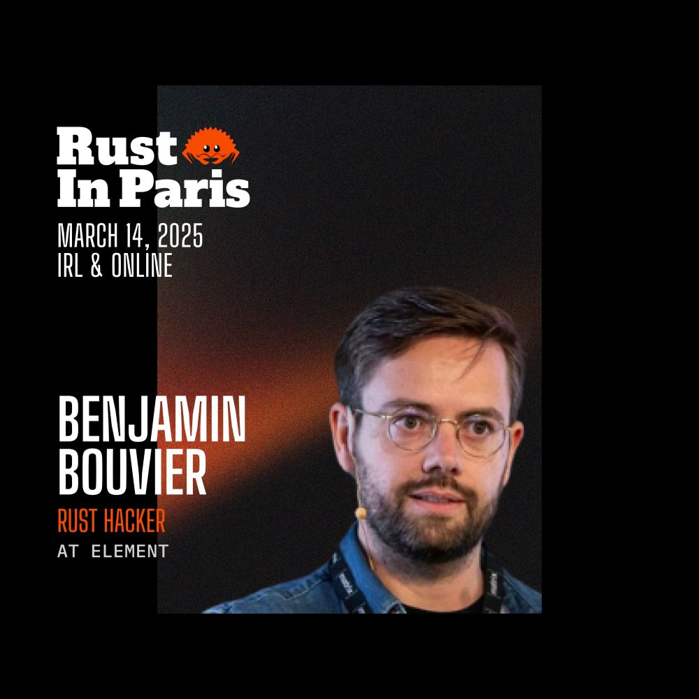 Benjamin Bouvier, speaker at the Rust in Paris conference.