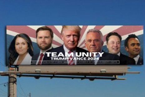 Arizona Republican Party billboard featuring Donald Trump, JD Vance, Robert Kennedy Jr., Tulsi Gabbard, Elon Musk, and Vivek Ramaswamy. The banner reads “TEAM UNITY: TRUMP VANCE 2024”