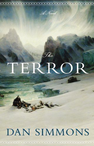 The Terror

Dan Simmons