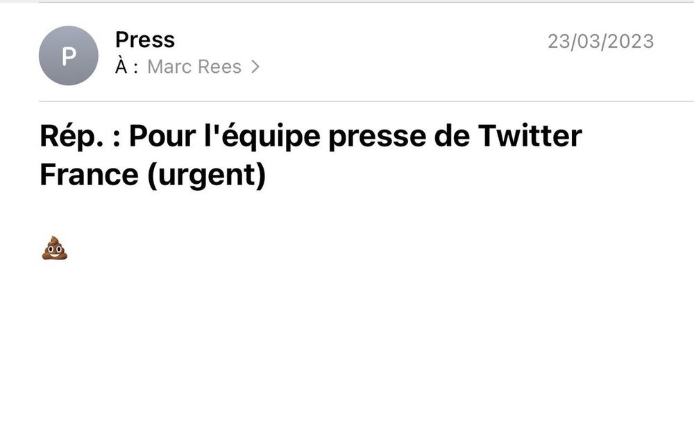 Une réponse du service presse de Twitter/X à un de mes mails adressé en mars 2023, où la plateforme répond automatiquement aux journalistes avec un emoji crotte. 